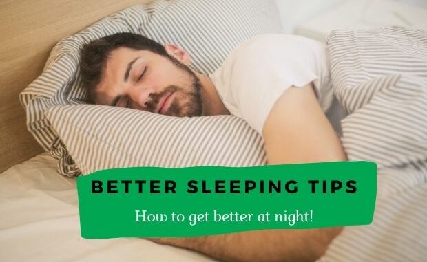 Tips for better sleeping